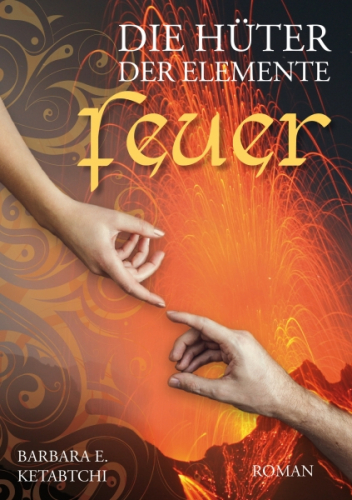 Hüter der Elemente - Feuer